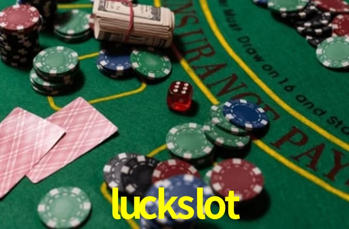 luckslot,luckslot bet